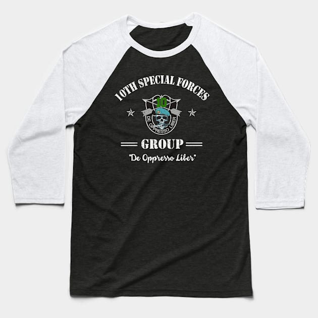 Proud US Army 10th Special Forces Group Veteran De Oppresso Liber SFG - Gift for Veterans Day 4th of July or Patriotic Memorial Day Baseball T-Shirt by Oscar N Sims